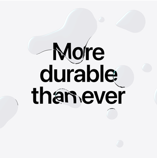 Text:more durable than ever, water drops over text