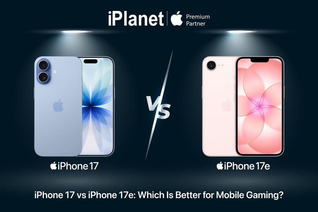 iPhone 17 vs iPhone 17e: Which Is Better for Mobile Gaming?